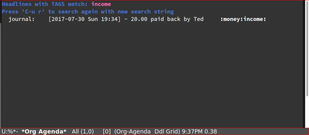 `C-u r income` to filter on the `:income:` tag Filtered on income