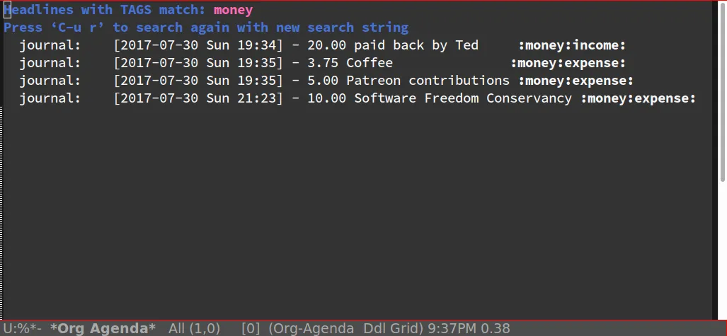 `C-c a m money` to filter on the `:money` tag Filtered on money